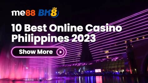 Pick the Top Online Casino Philippines in 2023 .